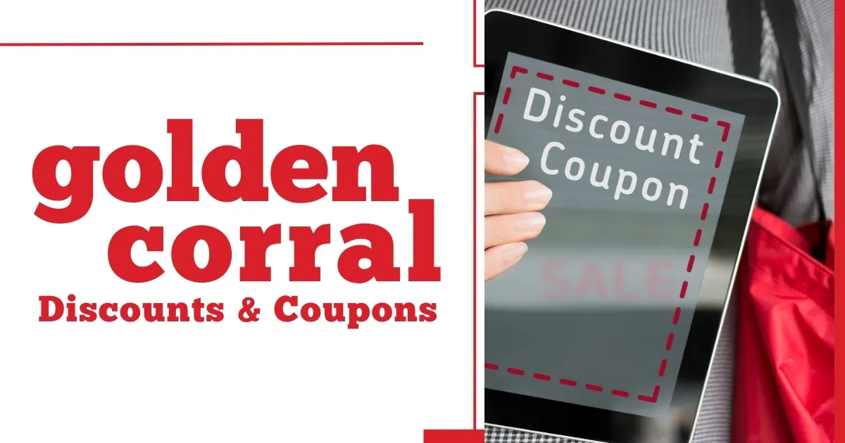 Golden Corral Discounts and Coupons