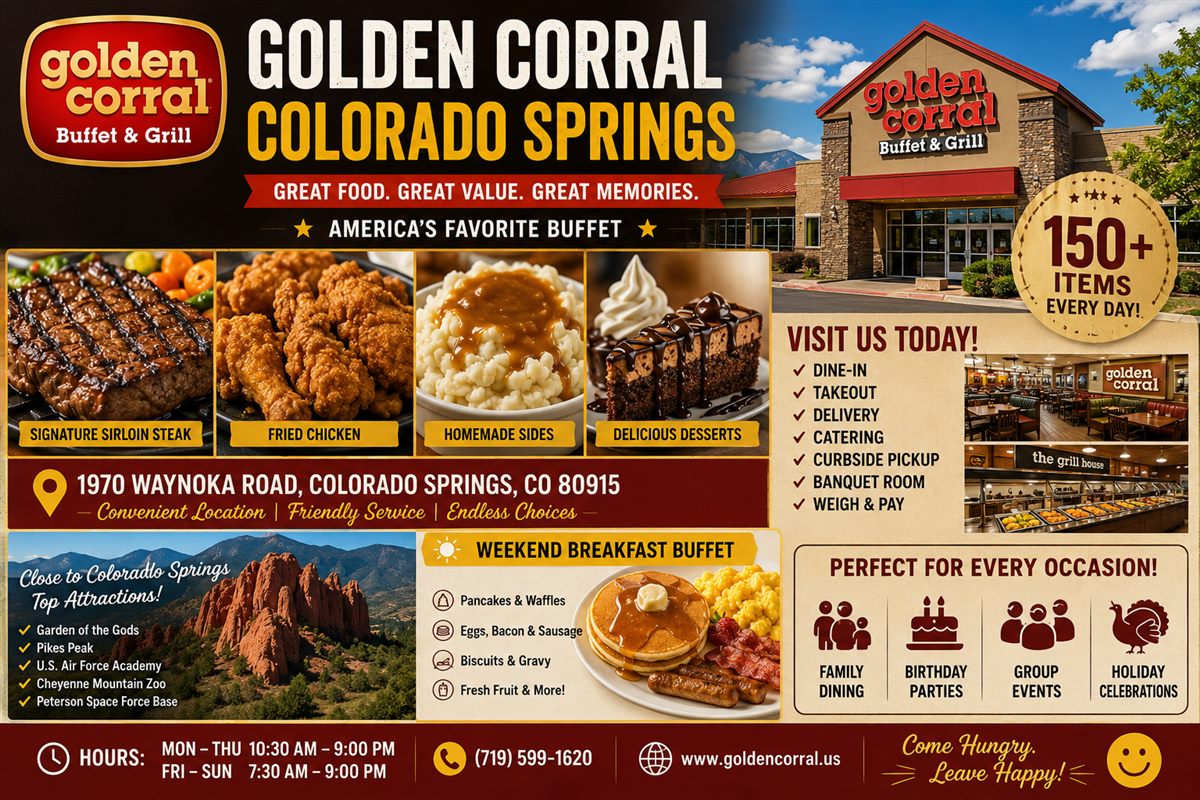 Golden Corral Colorado Springs guide with Waynoka Road address buffet food breakfast hours and services